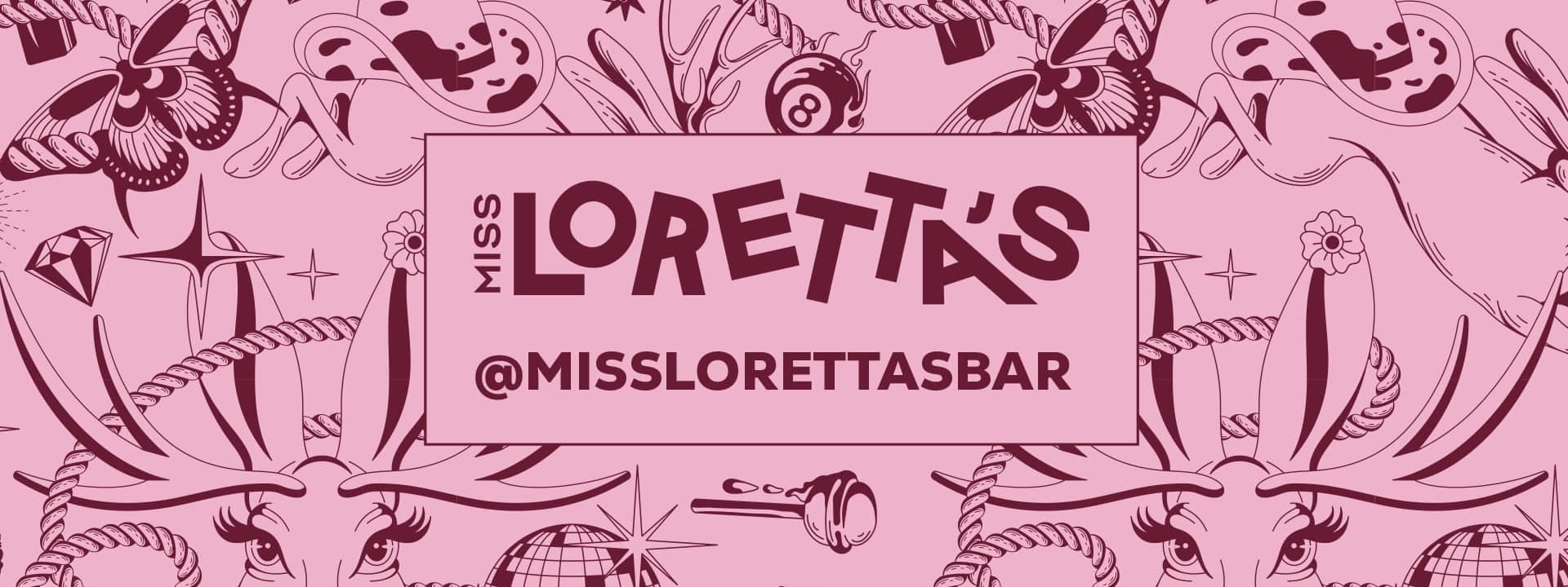Pink promotional banner featuring the Miss Loretta