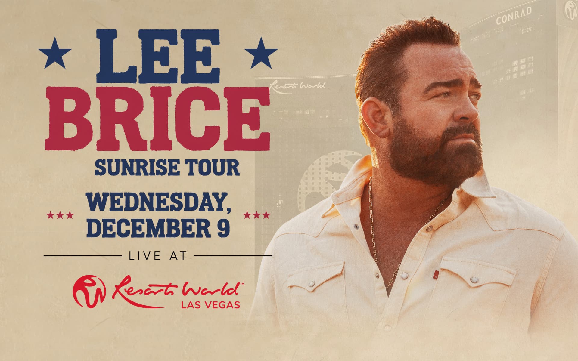 Promotional graphic for Lee Brice’s Sunrise Tour at Resorts World Las Vegas on Wednesday, December 9.
